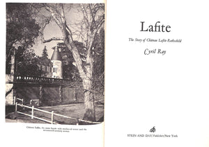 "Lafite: The Story Of Chateau Lafite-Rothschild" 1969 RAY, Cyril