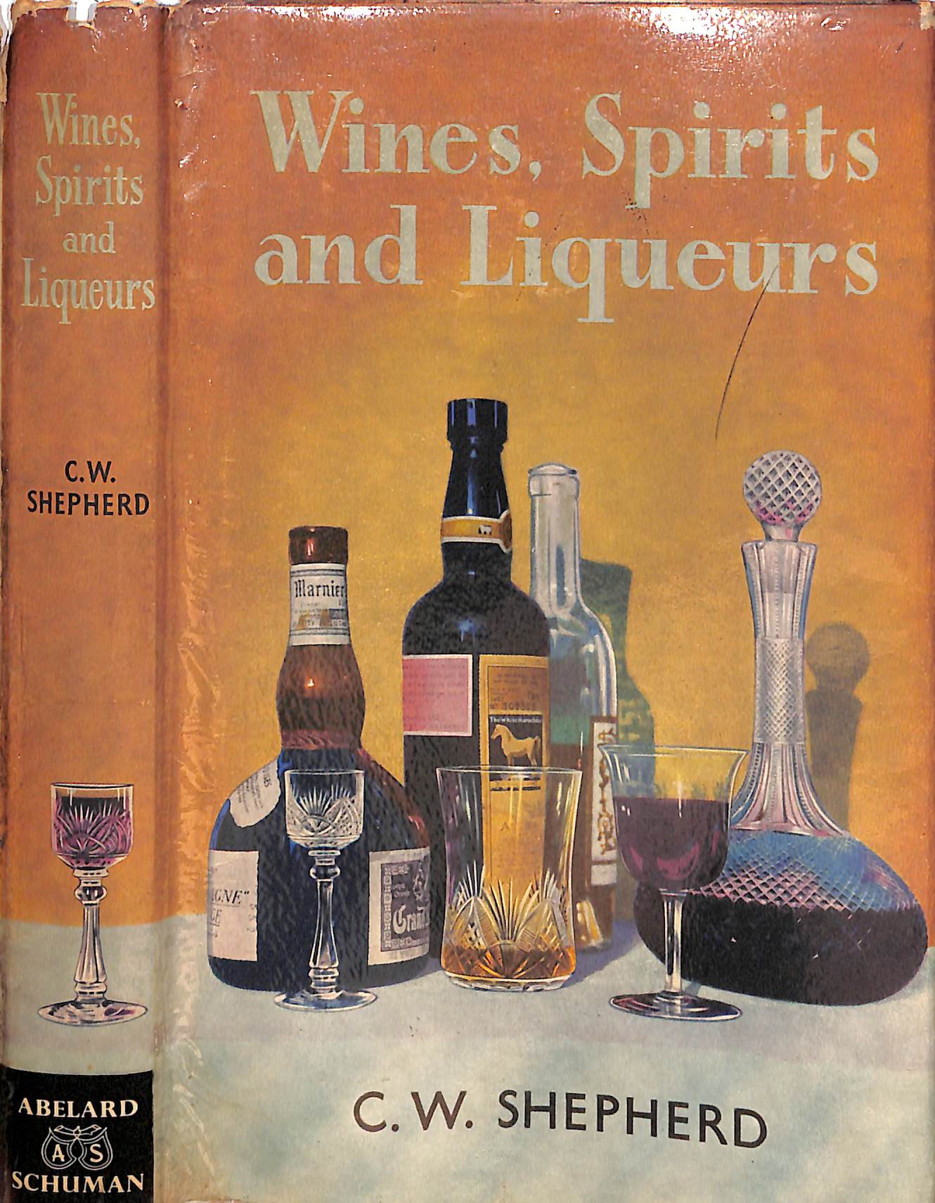 "Wines, Spirits And Liqueurs" 1959 SHEPHERD, C. W.