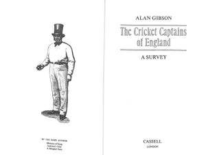 "The Cricket Captains Of England" 1979 GIBSON, Alan