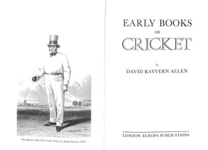 "Early Books On Cricket" 1987 ALLEN, David Rayvern