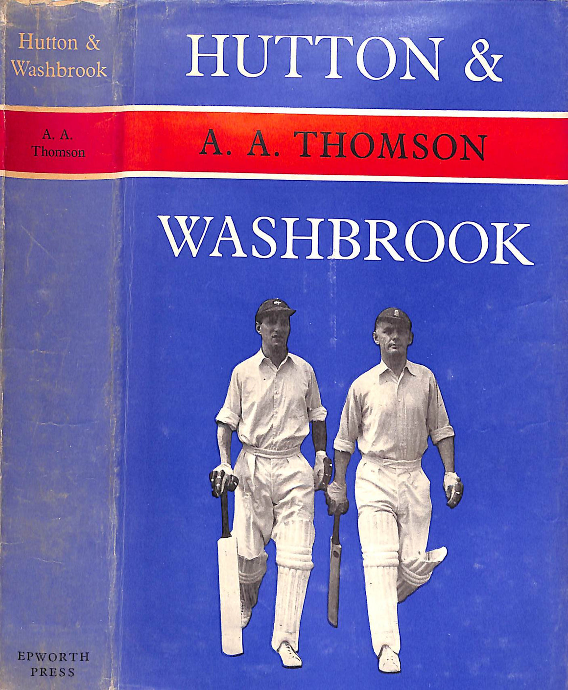 "Hutton And Washbrook" 1963 THOMPSON, A. A.