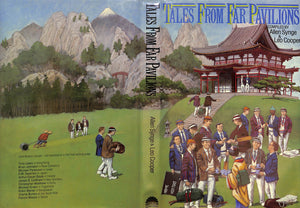 "Tales From Far Pavilions" 1984 SYNGE, Allen and COOPER, Leo [compiled by]