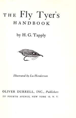 "The Fly Tyer's Handbook" 1949 TAPPLY. H.G.
