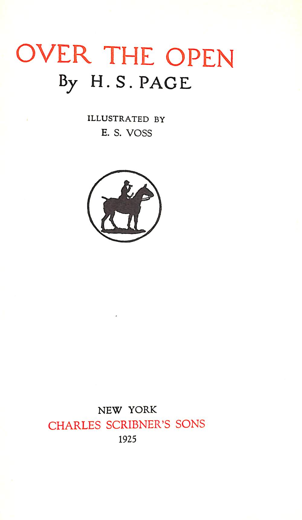 "Over The Open" 1925 PAGE, H.S.