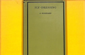 "Fly-Dressing" 1932 BERNARD, J.