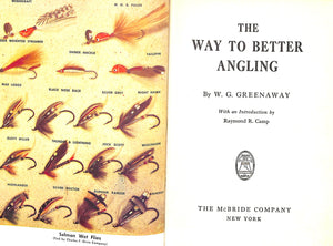 "The Way To Better Angling" 1954 GREENAWAY, W.G.
