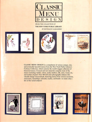 "Classic Menu Design From The Collection Of The New York Public Library" 1988 ALEJANDRO, Reynaldo