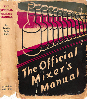 "The Official Mixer's Manual" DUFFY, Patrick Gavin