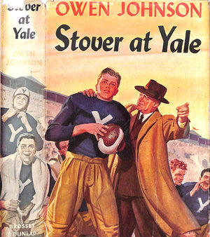 "Stover At Yale" 1940 JOHNSON, Owen