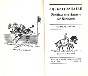 "Equestionnaire: 600 Questions And Answers For Horsemen" 1936 DISSTON, Harry