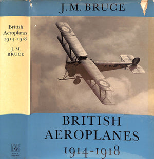 "British Aeroplanes: 1914-1918" 1969 BRUCE, J.M.