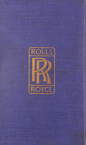 "Book Of General & Technical Information Useful To Drivers & Owners Of Rolls-Royce Cars" 1922 (SOLD)