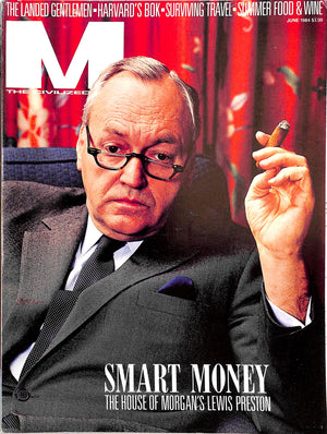 M The Civilized Man: Smart Money June 1984