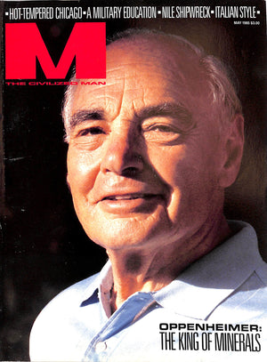 "M The Civilized Man: Oppenheimer: The King Of Minerals" May 1985