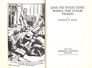 "While The Clock Ticked" 1952 DIXON, Franklin W.
