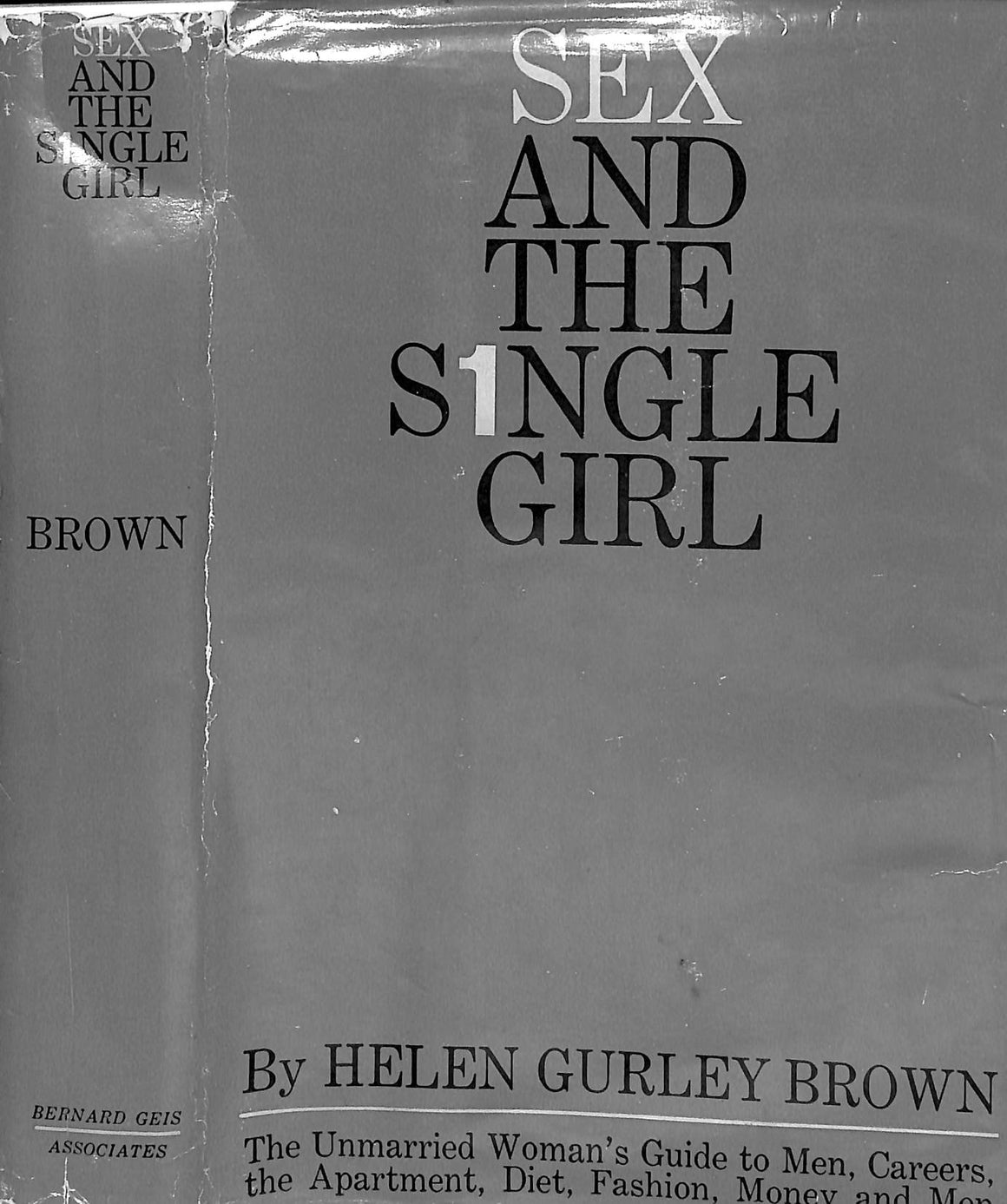 "Sex And The Single Girl" 1962 BROWN, Helen Gurley (INSCRIBED)