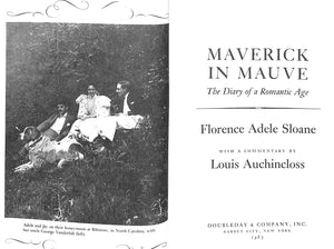 "Maverick In Mauve: The Diary Of A Romantic Age" 1983 SLOANE, Florence Adele