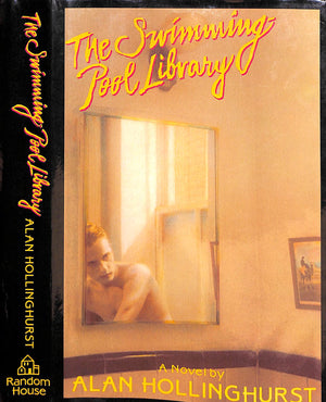 "The Swimming Pool Library" 1988 HOLLINGHURST, Alan