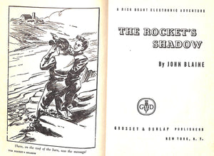 "The Rocket's Shadow: A Rick Brant Electronic Adventure" 1952 BLAINE, John