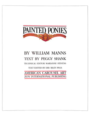 "Painted Ponies: American Carousel Art" 1986 MANNS, William