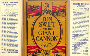 "Tom Swift And His Giant Cannon" 1913 APPLETON, Victor