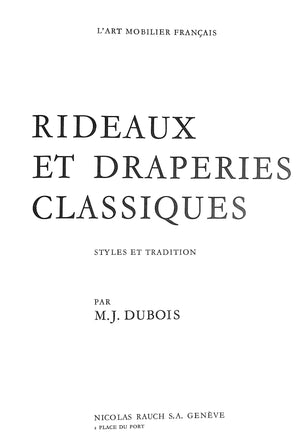 "Rideaux Et Draperies Classiques" 1964 DUBOIS, M.J.