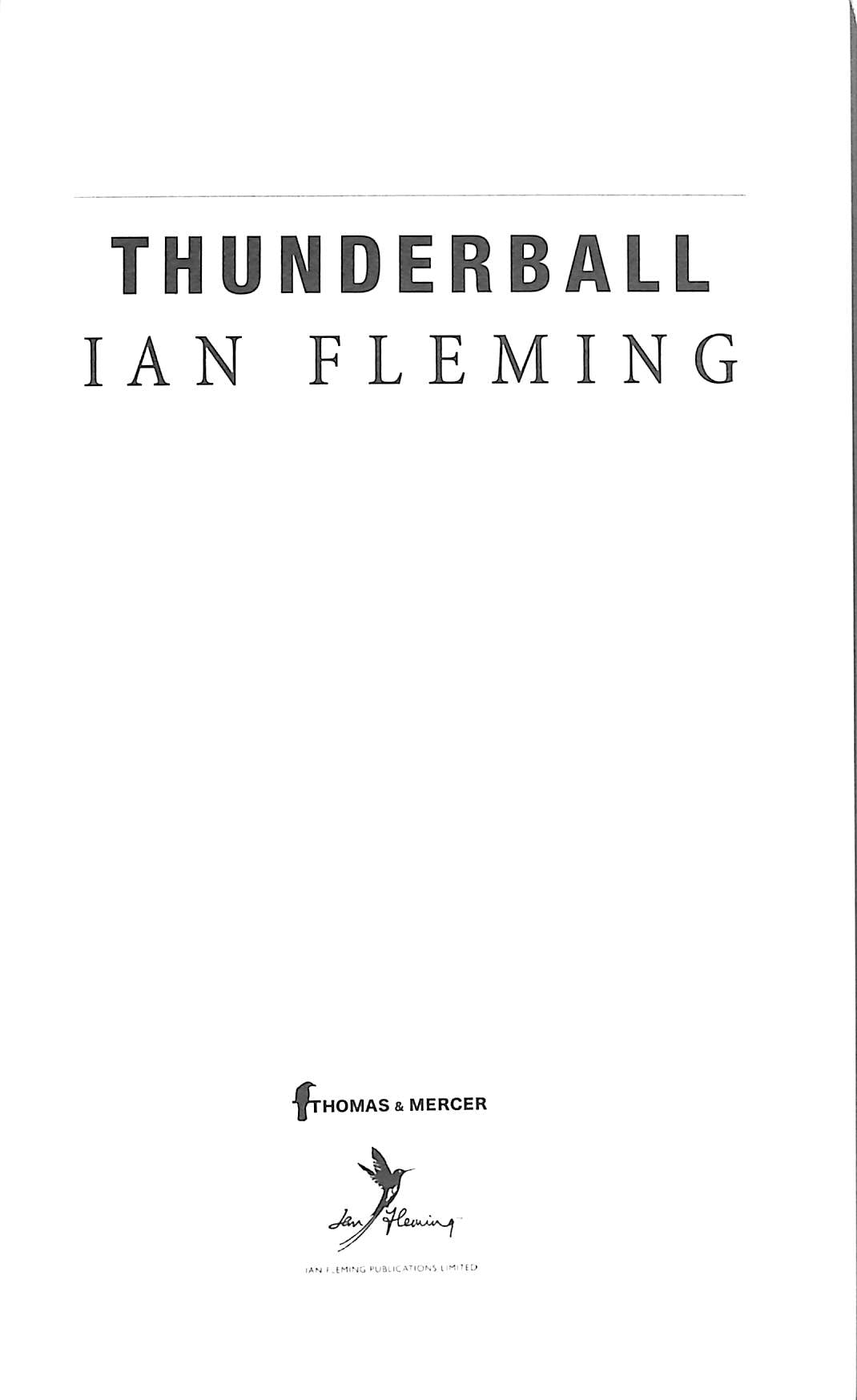 "Thunderball/ Live And Let Die/ From Russia With Love/ On Her Majesty's Secret Service" 2012 FLEMING, Ian (SOLD)