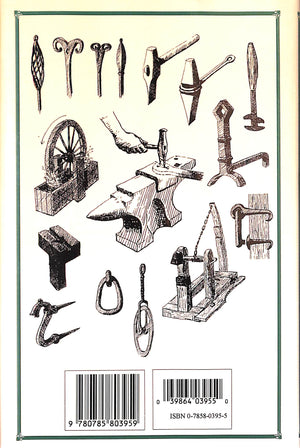 "The Art Of Blacksmithing" 1995 BEALER, Alex W.