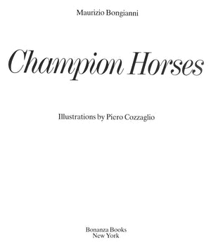 "Champion Horses" 1983 BONGIANNI, Maurizio