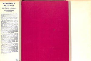 "Bloodstock Breeding" 1958 LEICESTER, Sir Charles