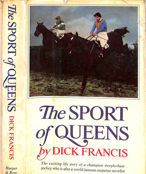 "The Sport Of Queens: The Autobiography Of Dick Francis" 1969