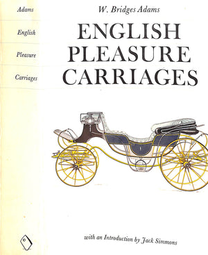 "English Pleasure Carriages" 1971 ADAMS, W. Bridges