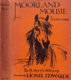 "Moorland Mousie: The Life Story Of A Child's Pony" 1929 GORSE, Golden