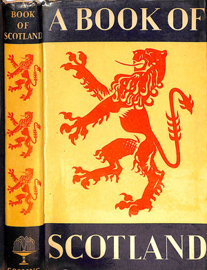 "A Book Of Scotland" 1960 MAINE, G.F. [edited by]