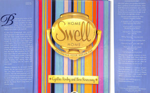 "Home Swell Home: Designing Your Dream Pad" 2002 ROWLEY, Cynthia and ROSENZWEIG, Ilene