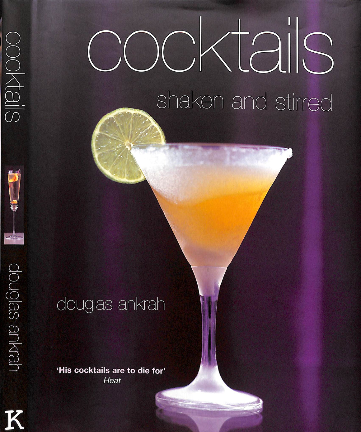 "Cocktails: Shaken And Stirred" 2005 ANKRAH, Douglas