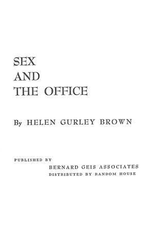 "Sex And The Office" 1964 BROWN, Helen Gurley