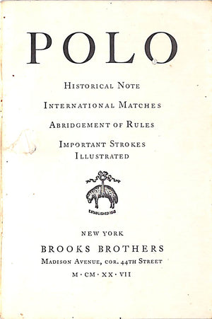 "Brooks Brothers x Polo Historical Note International Matches" 1927
