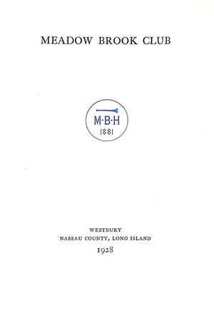 "Meadow Brook Club M.B.H. Year Book" 1928