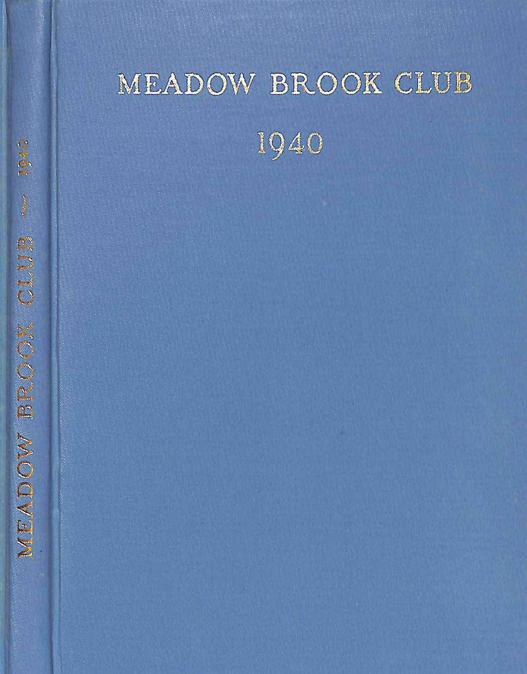 "Meadow Brook Club M.B.H. Year Book" 1940
