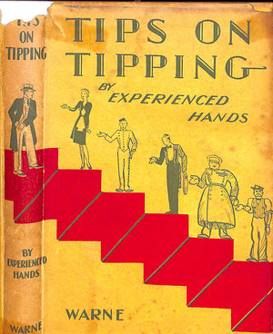 "Tips On Tipping" 1933 By 'Experienced Hands'