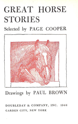 "Great Horse Stories Truth And Fiction" 1946 COOPER, Page [selected by]