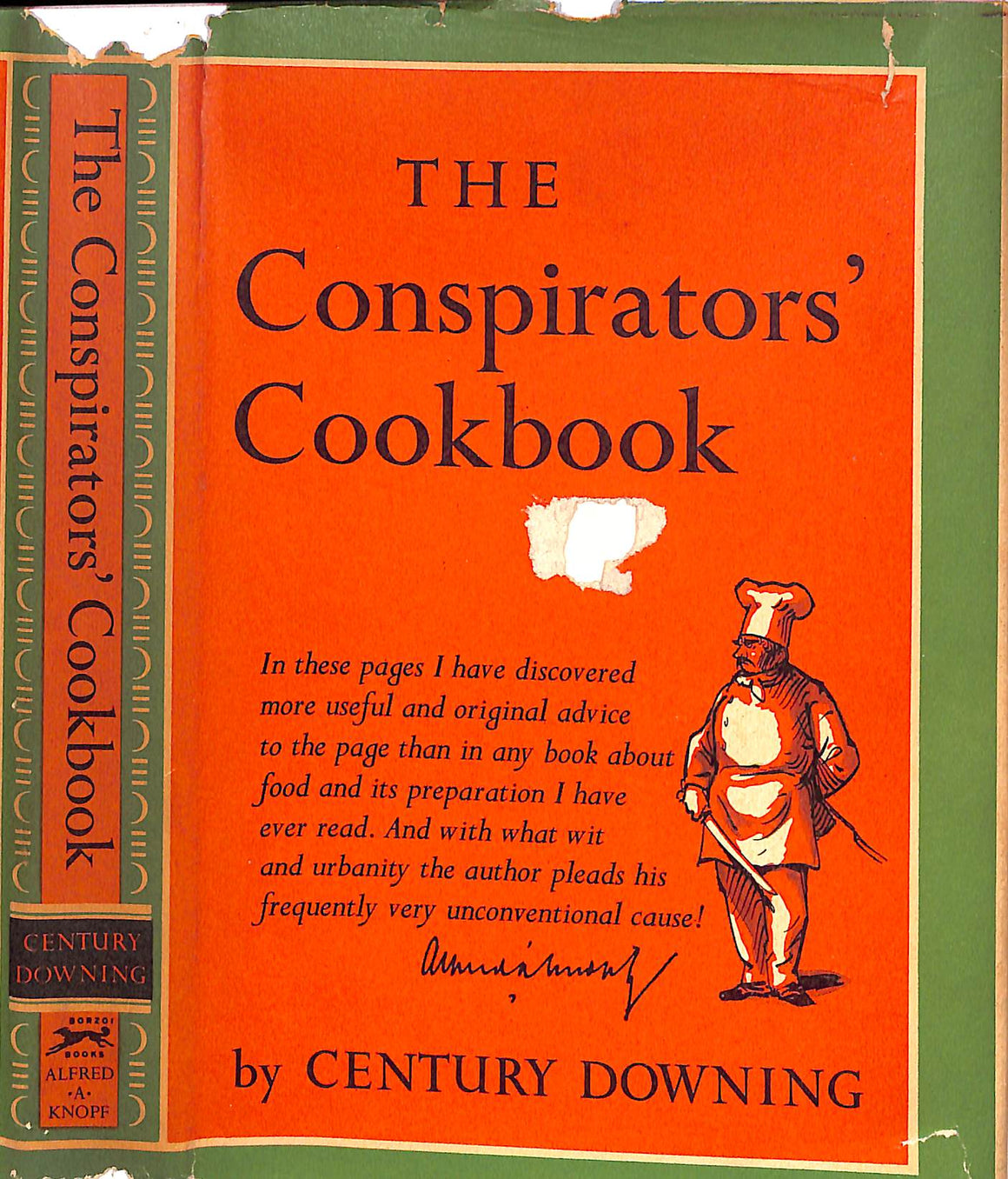 "The Conspirators' Cookbook" 1967 DOWNING, Century