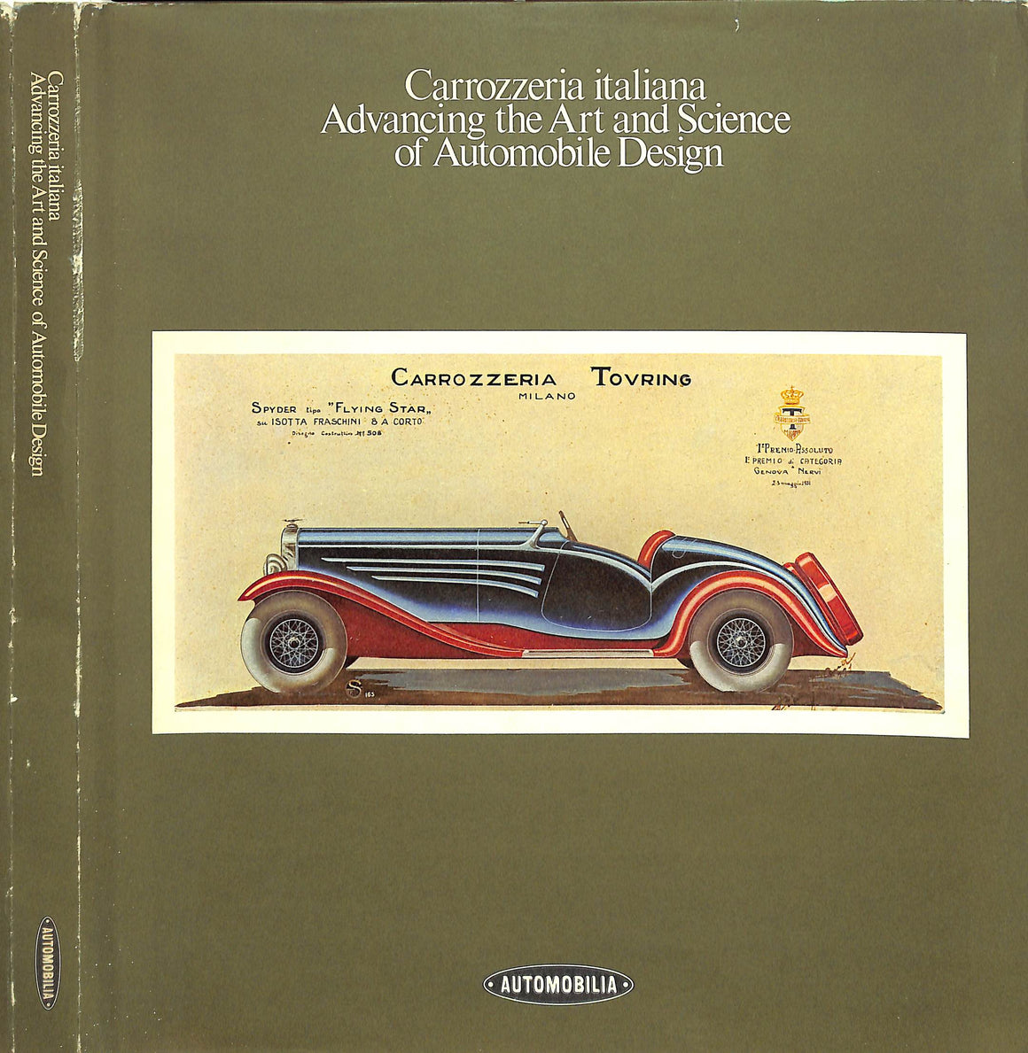 "Carrozzeria Italiana: Advancing The Art And Science Of Automobile Design" 1980 ANSELMI, Angelo Tito [edited by]