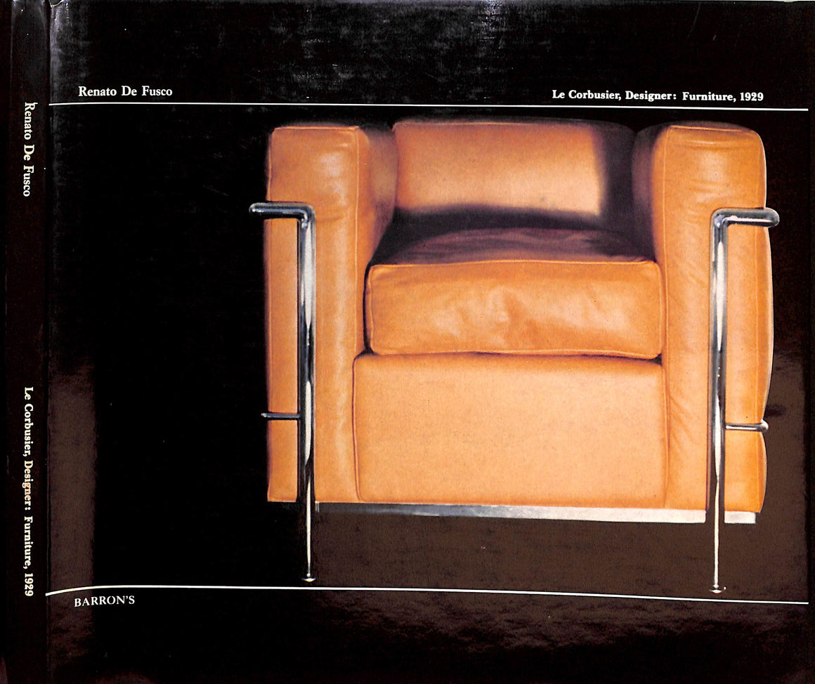 "Le Corbusier, Designer: Furniture, 1929" 1977 DE FUSCO, Renato