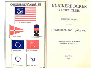 "Knickerbocker Yacht Club Constitution And By-Laws" 1906