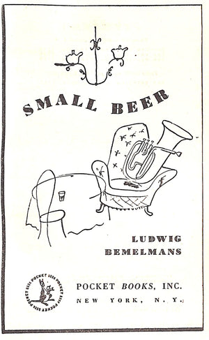 "Small Beer" 1945 BEMELMANS, Ludwig