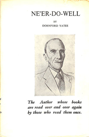 "Ne'er-Do-Well" 1954 YATES, Dornford