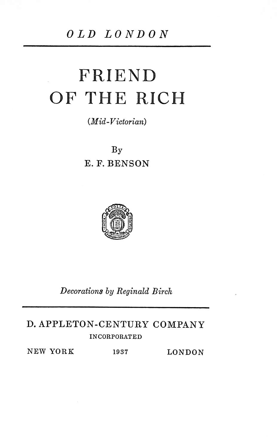 "Old London" 1937 BENSON, E.F. (Edward Frederic)