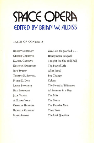 "Space Opera An Anthology Of Way-Back- When Futures" 1974 ALDISS, Brian W. [edited by]